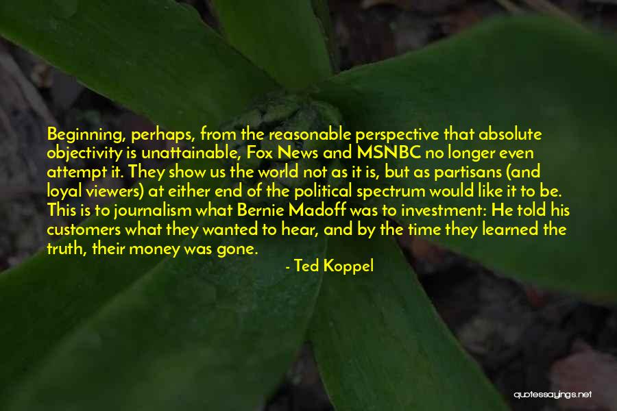 Spectrum What Quotes By Ted Koppel Spectrum What Quotes By Ted Koppel