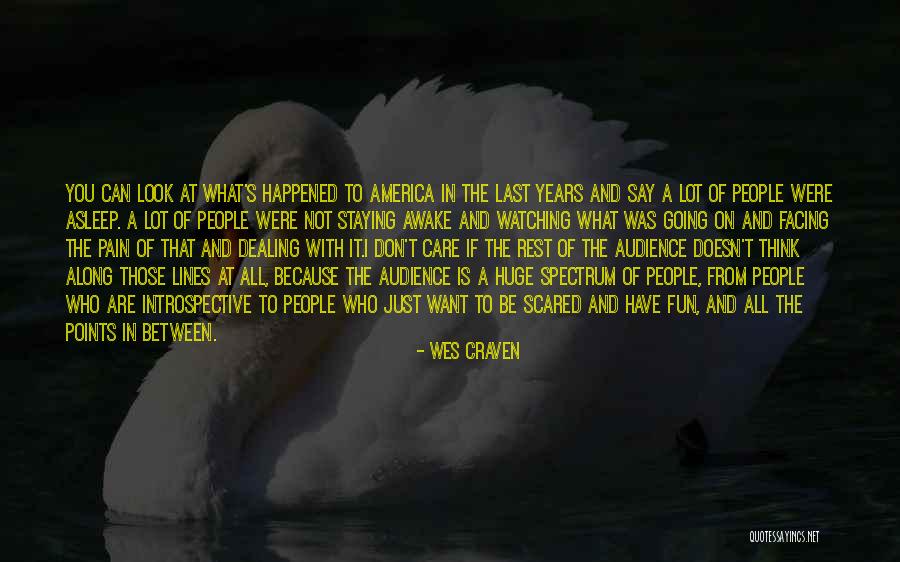Spectrum What Quotes By Wes Craven Spectrum What Quotes By Wes Craven