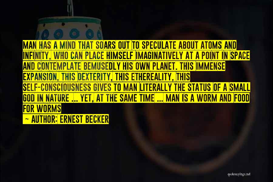 Speculate Quotes By Ernest Becker