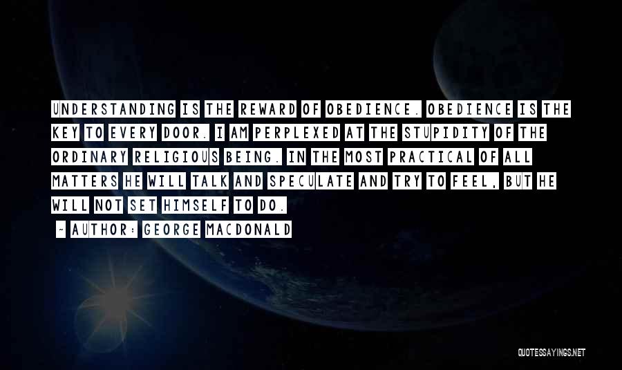 Speculate Quotes By George MacDonald