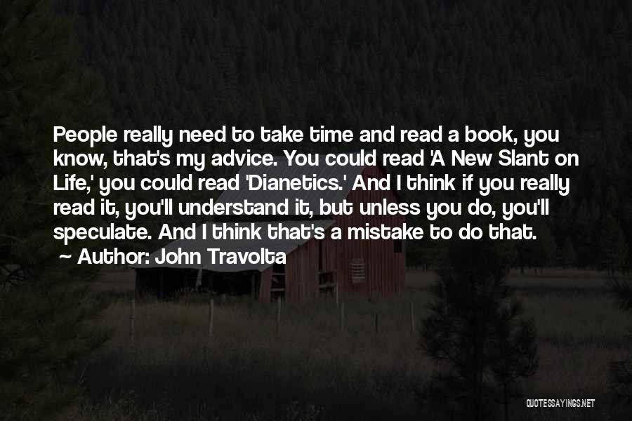 Speculate Quotes By John Travolta