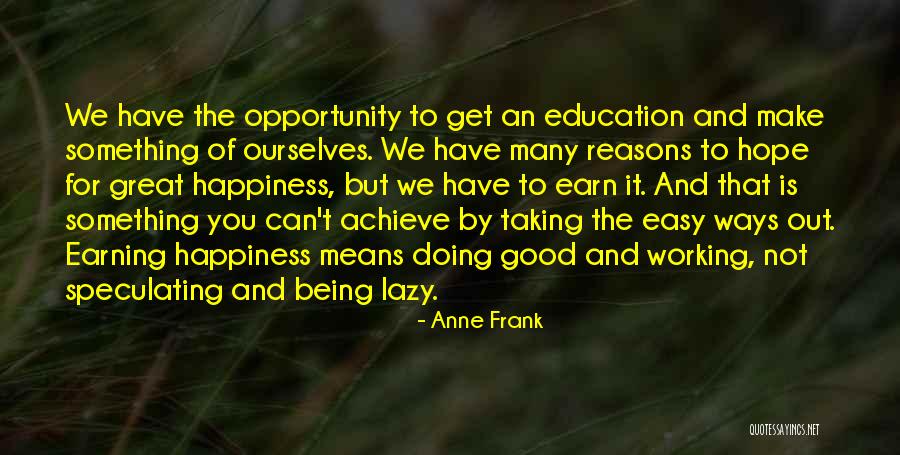 Speculating Quotes By Anne Frank Speculating Quotes By Anne Frank