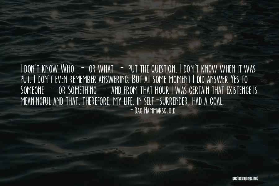 Speculations For Future Quotes By Dag Hammarskjold