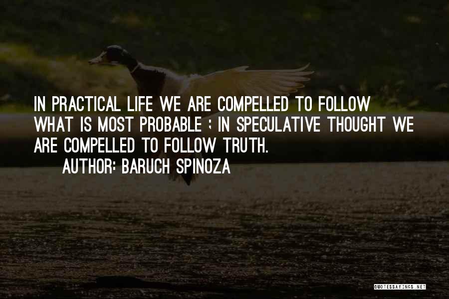 Speculative Quotes By Baruch Spinoza