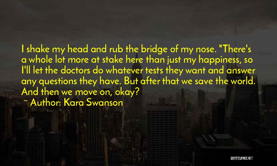 Speculative Quotes By Kara Swanson