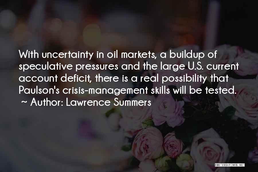 Speculative Quotes By Lawrence Summers
