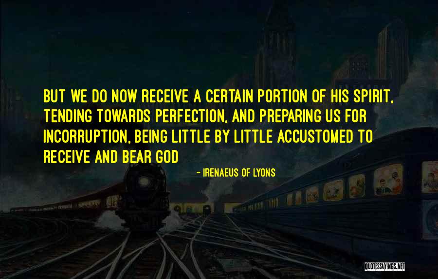 Speculatores Quotes By Irenaeus Of Lyons Speculatores Quotes By Irenaeus Of Lyons