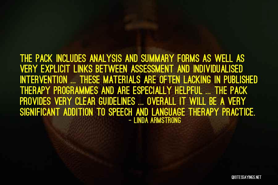 Speech And Language Therapy Quotes By Linda Armstrong Speech And Language Therapy Quotes By Linda Armstrong