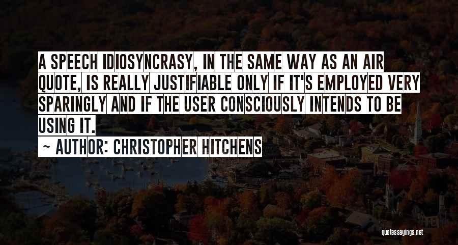 Speech And Quotes By Christopher Hitchens