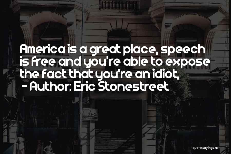 Speech And Quotes By Eric Stonestreet