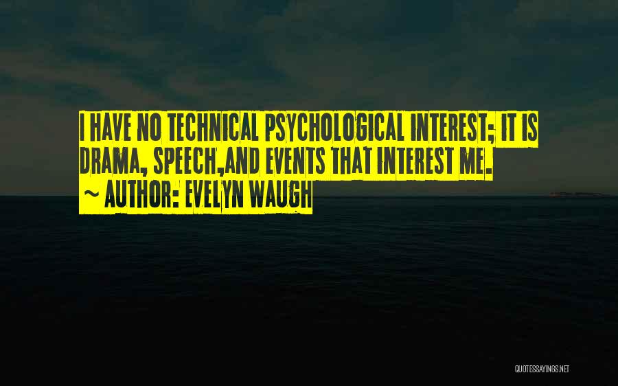 Speech And Quotes By Evelyn Waugh