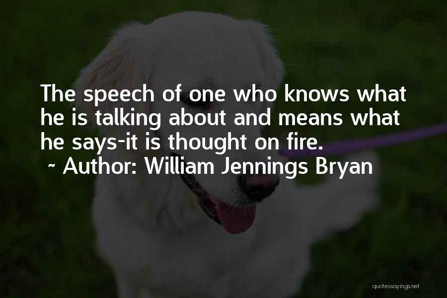 Speech And Quotes By William Jennings Bryan