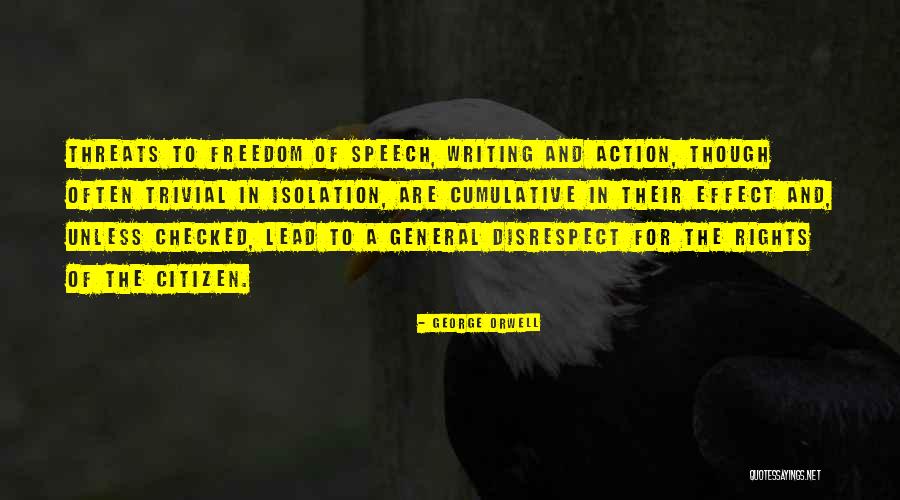 Speech And Writing Quotes By George Orwell Speech And Writing Quotes By George Orwell