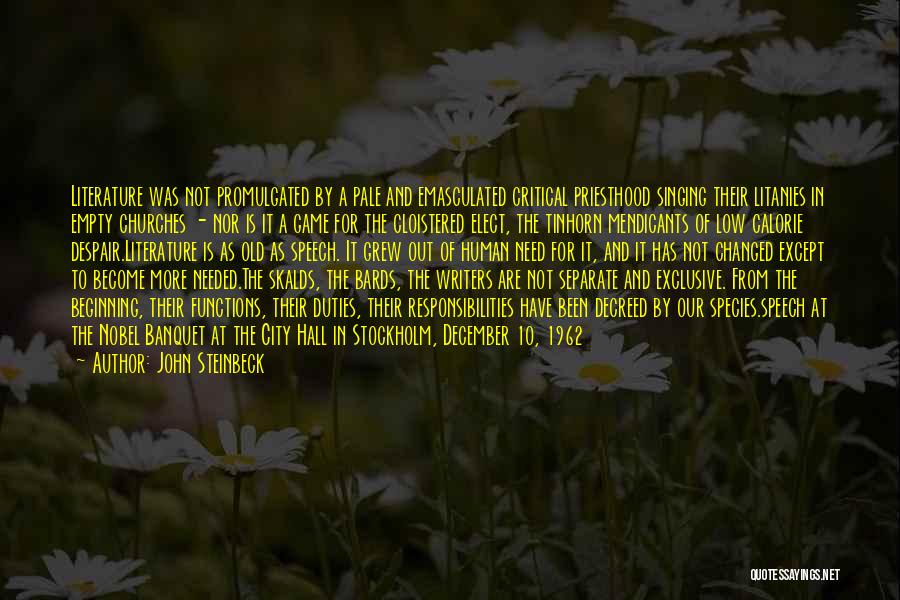 Speech Beginning Quotes By John Steinbeck