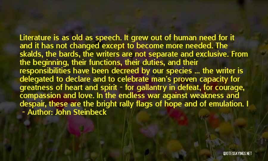 Speech Beginning Quotes By John Steinbeck