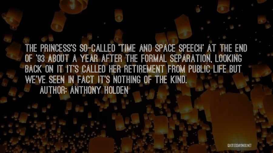 Speech In Public Quotes By Anthony Holden