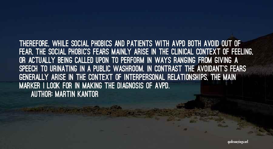 Speech In Public Quotes By Martin Kantor