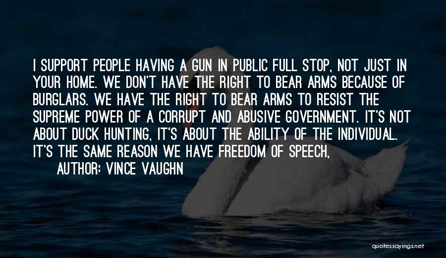 Speech In Public Quotes By Vince Vaughn