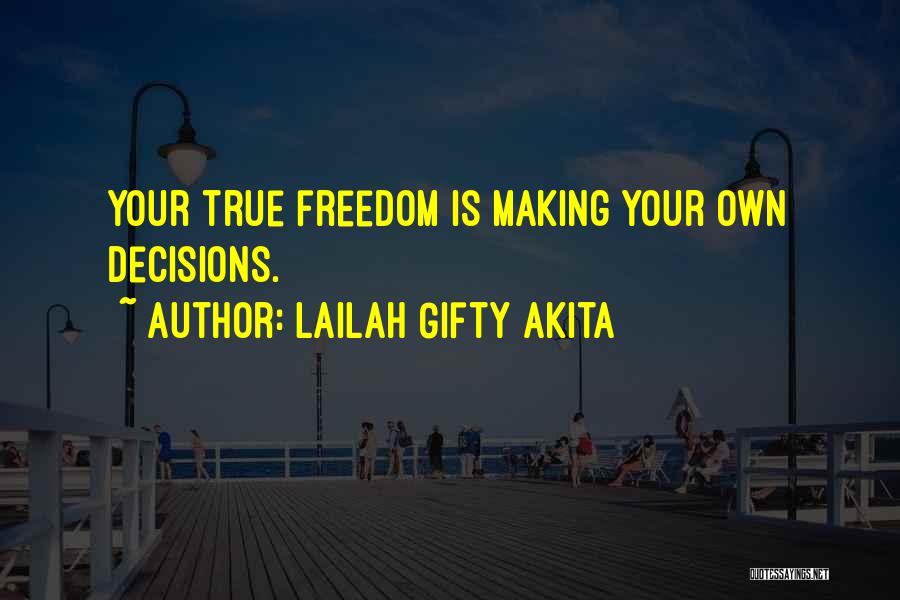 Speech Making Quotes By Lailah Gifty Akita