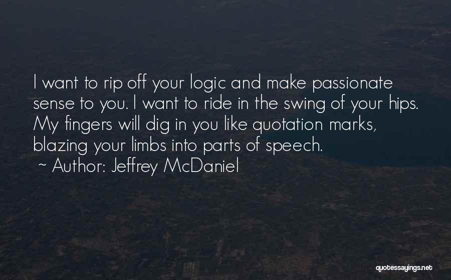 Speech Marks And Quotes By Jeffrey McDaniel