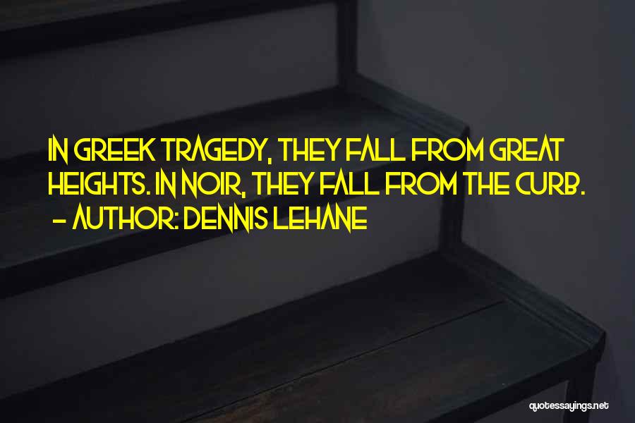 Speech Marks Quotes By Dennis Lehane