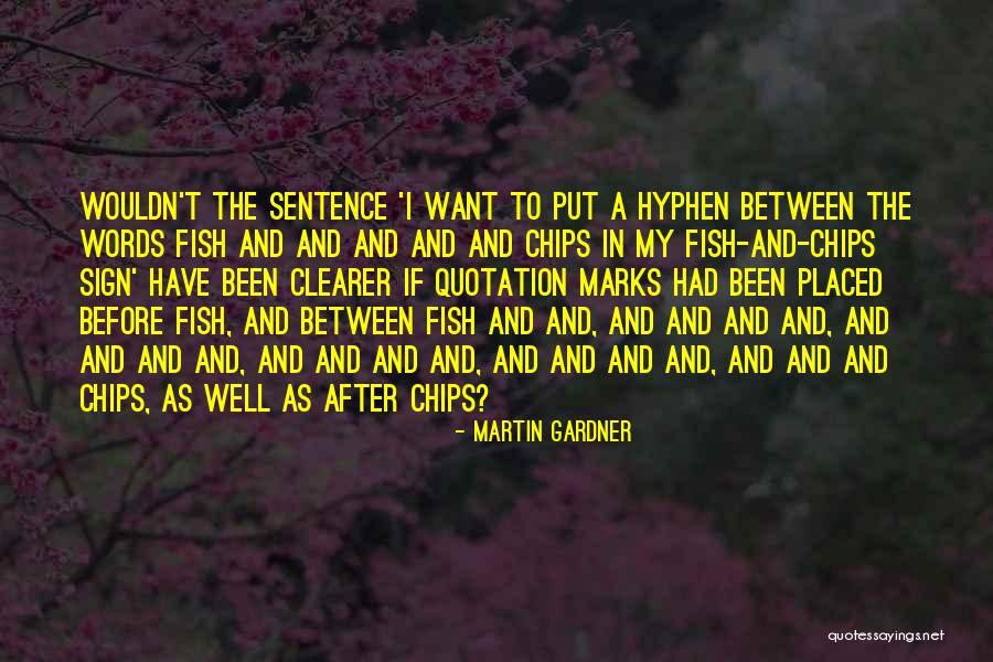 Speech Organizational Pattern Quotes By Martin Gardner Speech Organizational Pattern Quotes By Martin Gardner