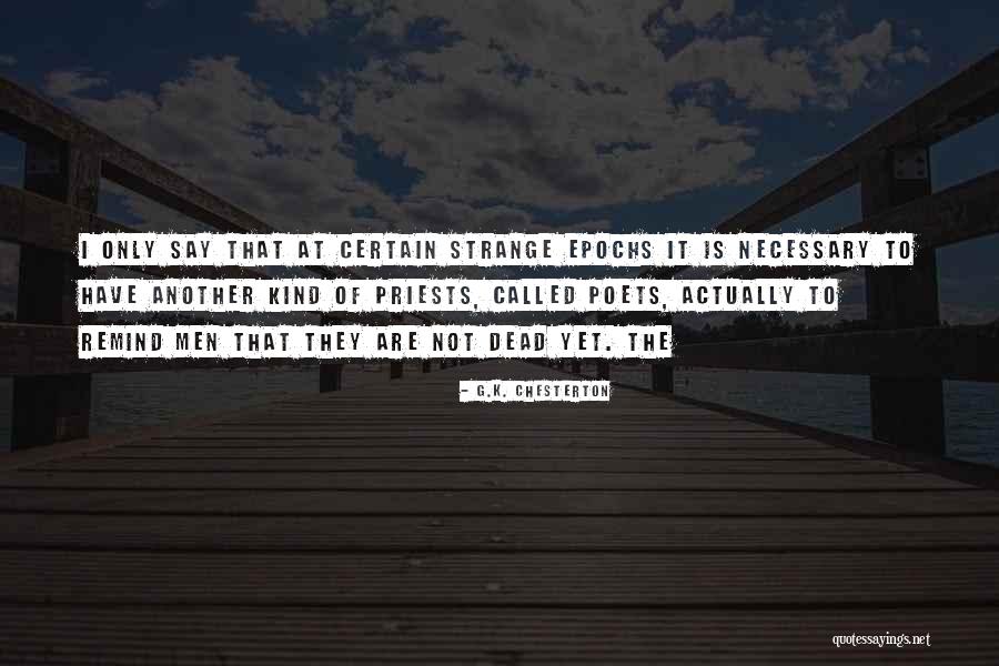 Speech Path Quotes By G.K. Chesterton Speech Path Quotes By G.K. Chesterton