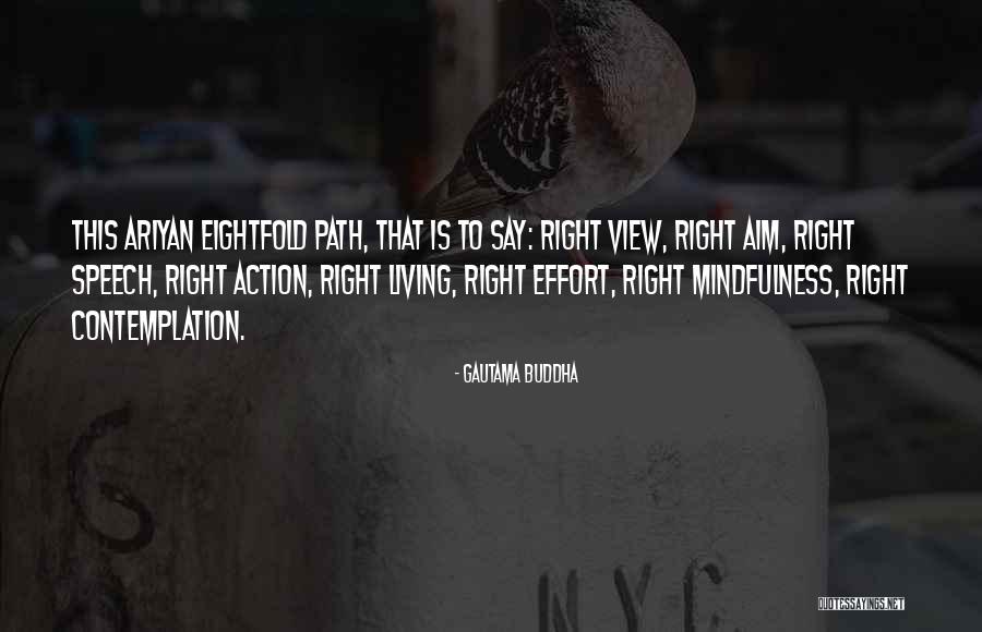 Speech Path Quotes By Gautama Buddha Speech Path Quotes By Gautama Buddha