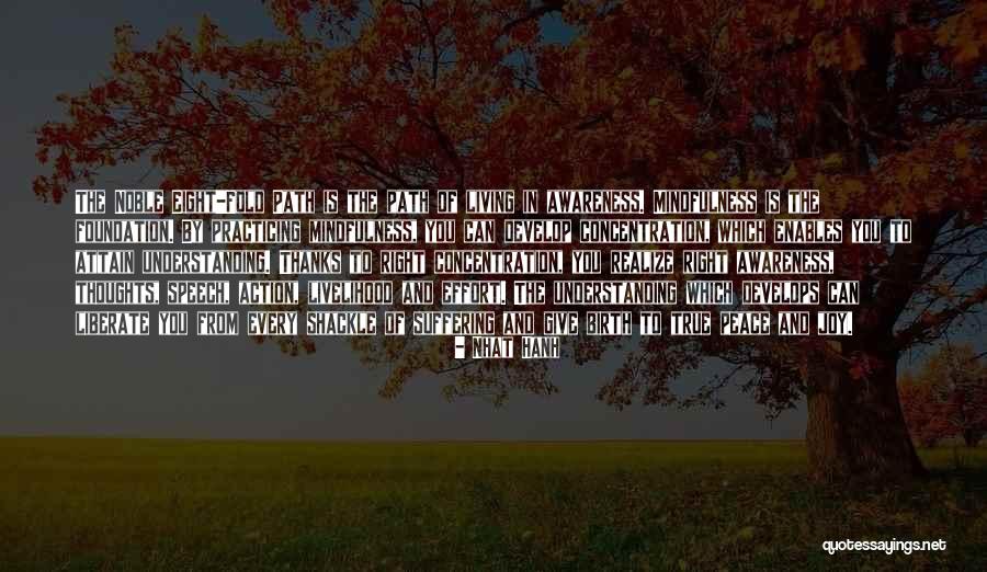 Speech Path Quotes By Nhat Hanh Speech Path Quotes By Nhat Hanh
