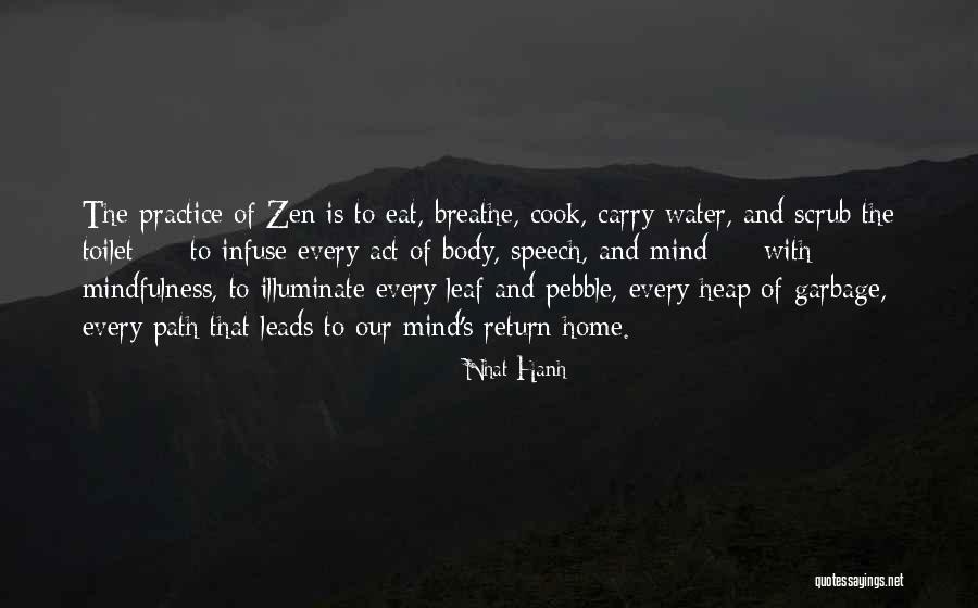 Speech Path Quotes By Nhat Hanh Speech Path Quotes By Nhat Hanh