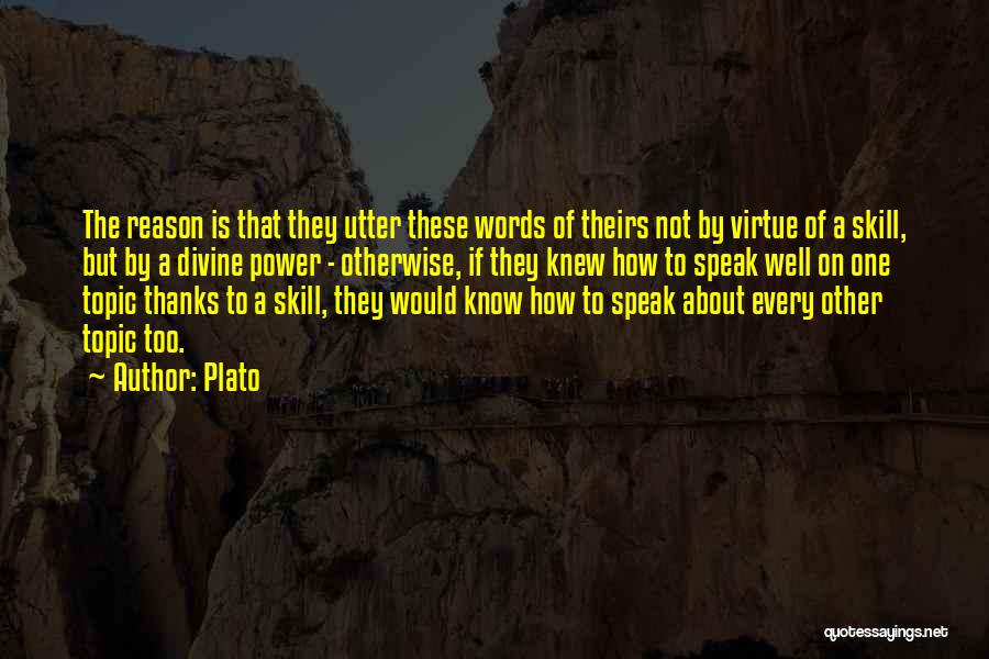 Speech Topic Quotes By Plato