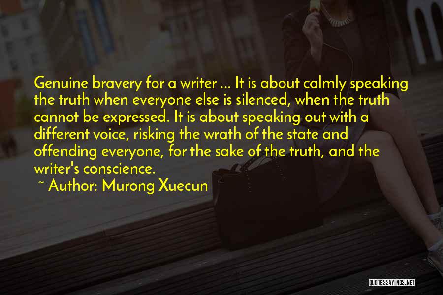 Speech Writer Quotes By Murong Xuecun