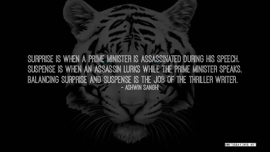 Speech Writing Quotes By Ashwin Sanghi Speech Writing Quotes By Ashwin Sanghi