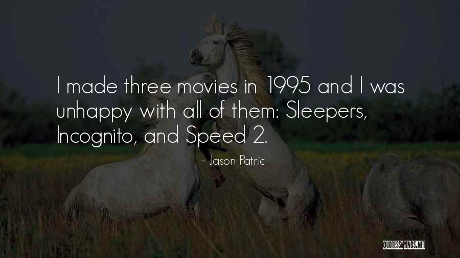 Speed 2 Quotes By Jason Patric Speed 2 Quotes By Jason Patric