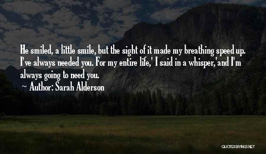 Speed And Life Quotes By Sarah Alderson