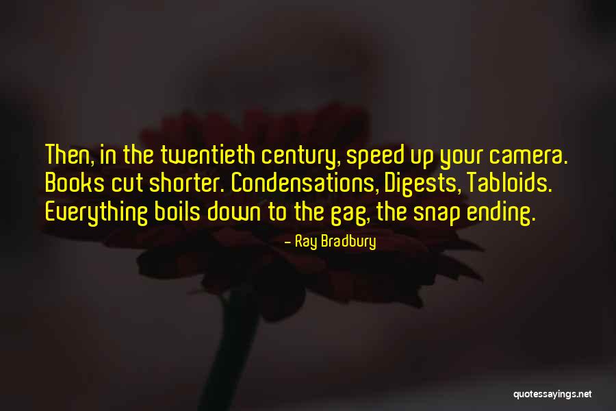 Speed Camera Quotes By Ray Bradbury Speed Camera Quotes By Ray Bradbury