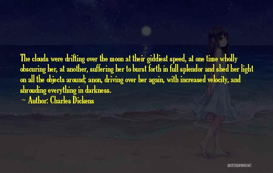 Speed Driving Quotes By Charles Dickens