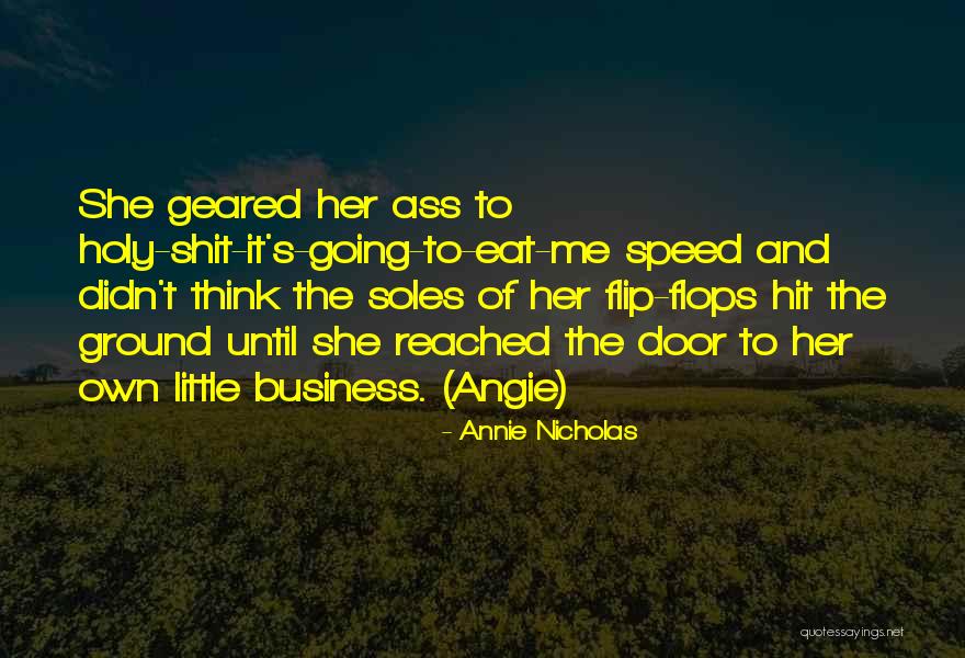 Speed In Business Quotes By Annie Nicholas Speed In Business Quotes By Annie Nicholas