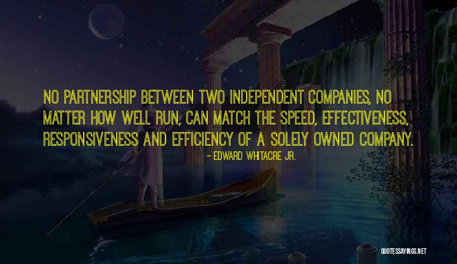 Speed In Business Quotes By Edward Whitacre Jr. Speed In Business Quotes By Edward Whitacre Jr.