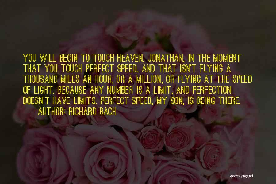 Speed Limits Quotes By Richard Bach