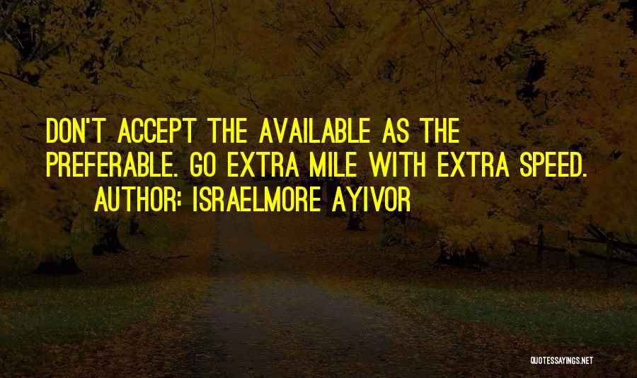 Speed Quotes By Israelmore Ayivor