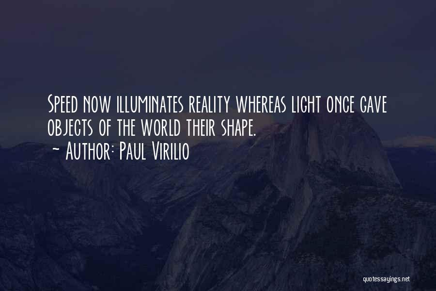 Speed Quotes By Paul Virilio