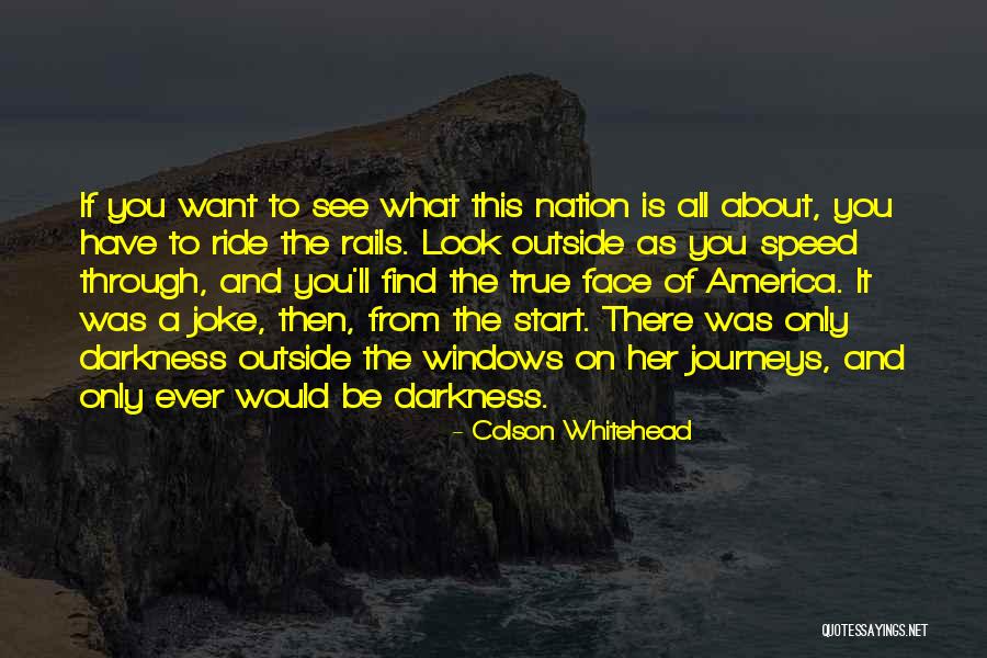 Speed Ride Quotes By Colson Whitehead Speed Ride Quotes By Colson Whitehead
