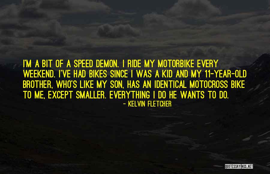 Speed Ride Quotes By Kelvin Fletcher Speed Ride Quotes By Kelvin Fletcher