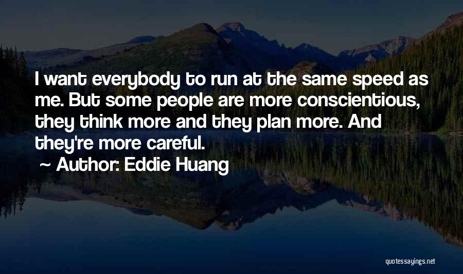 Speed Run Quotes By Eddie Huang