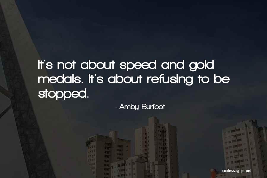 Speed Running Quotes By Amby Burfoot