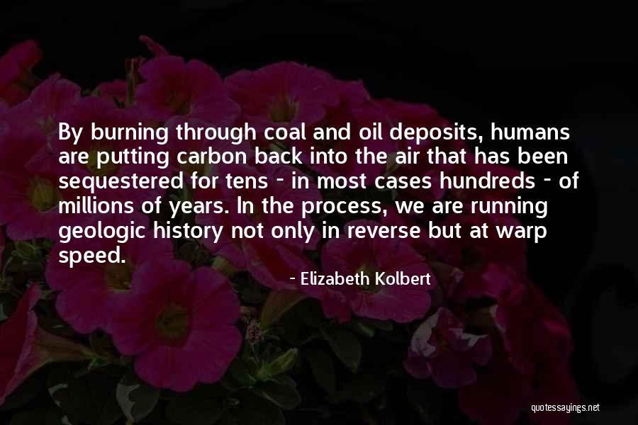 Speed Running Quotes By Elizabeth Kolbert