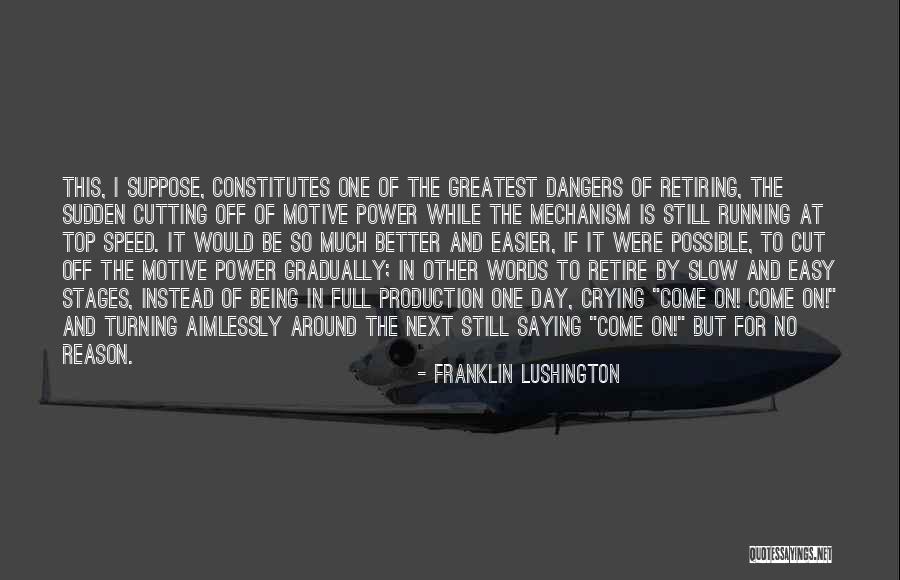 Speed Running Quotes By Franklin Lushington