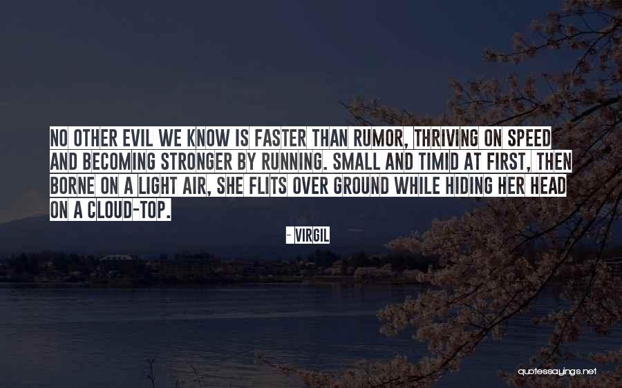 Speed Top Quotes By Virgil Speed Top Quotes By Virgil