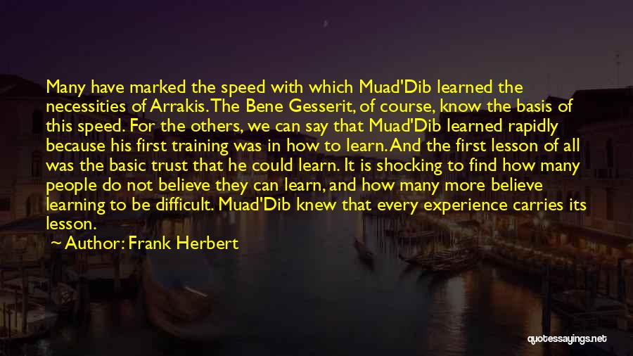 Speed Training Quotes By Frank Herbert